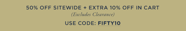 Save up to 50% Off Sitewide + EXTRA 10% Off in Cart