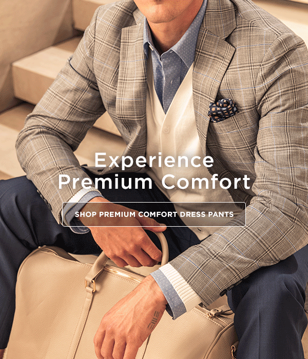 Experience Premium Comfort: Shop Premium Comfort Dress Pants