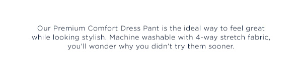Shop Premium Comfort Dress Pants