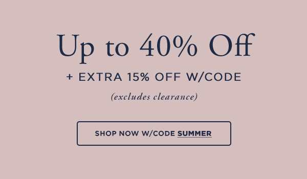 SITEWIDE SAVINGS: Up to 40% Off + Extra 15% Off 